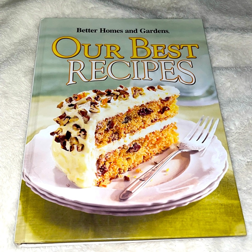 Better homes and gardens Our Best Recipes cookbook